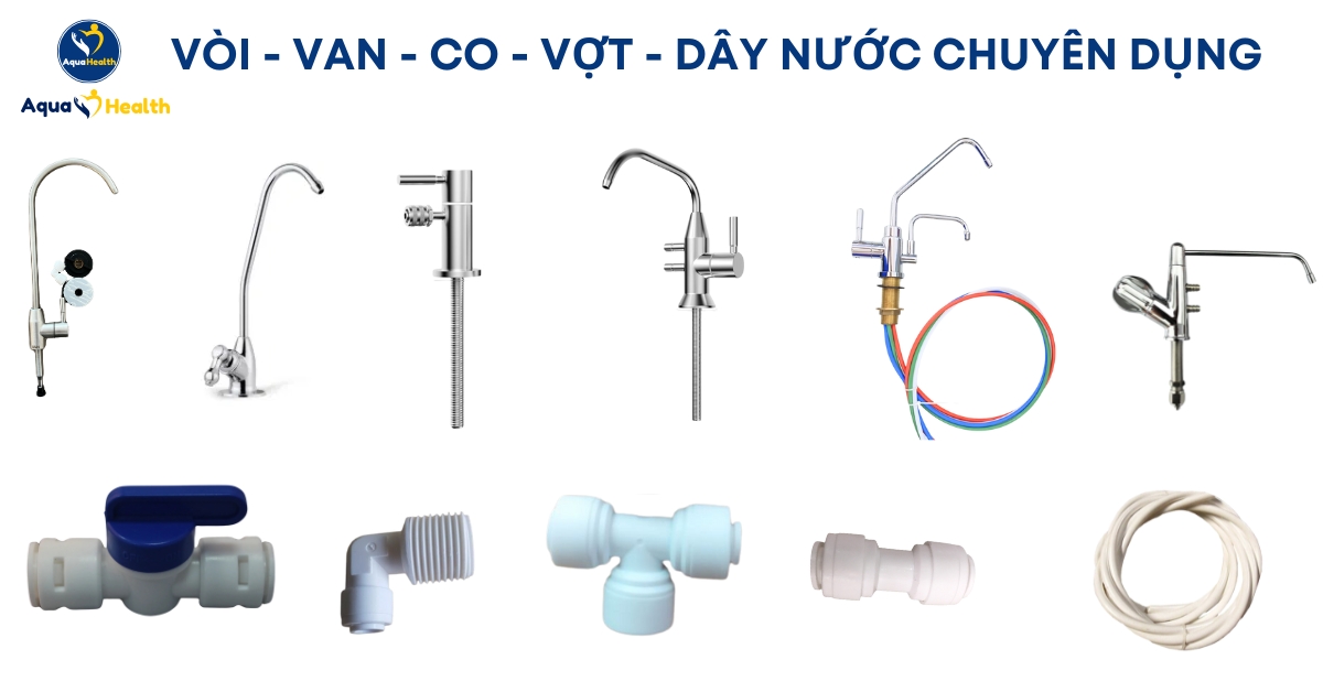 Vòi - Van - Co - Vợt - Dây nước