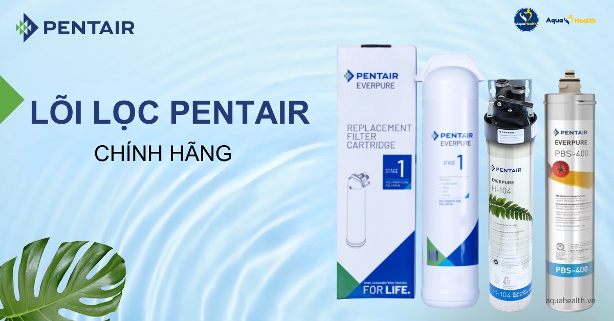 Lõi Lọc Nước Pentair