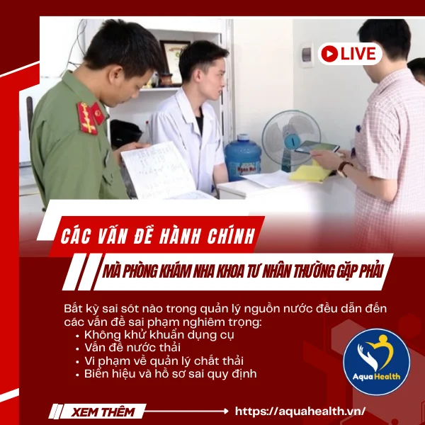 Các Vấn Đề Hành Chính Mà Phòng Khám Nha Khoa Tư Nhân Thường Gặp Phải