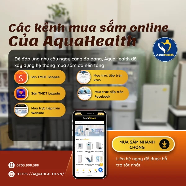 Các kênh mua sắm máy lọc nước online của AquaHealth