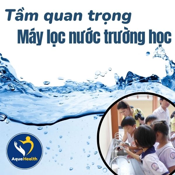 Tầm quan trọng khi trang bị máy lọc nước trong trường học