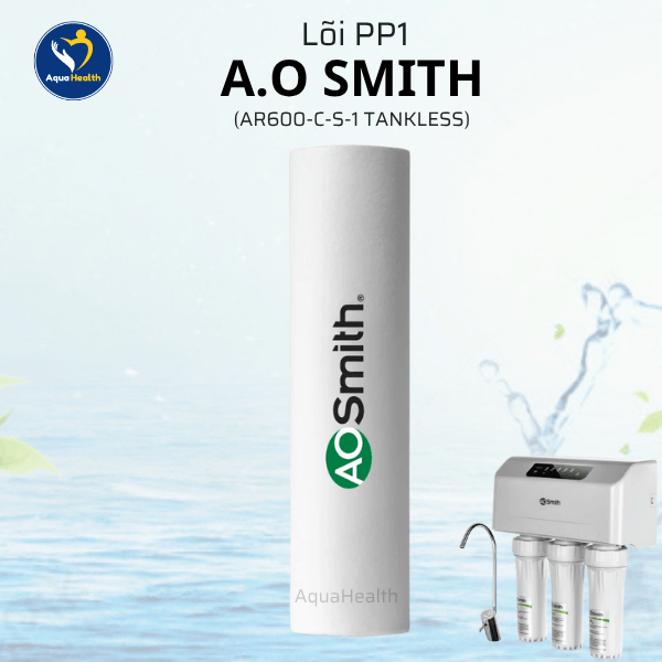 Bộ Lõi Lọc Nước A.O Smith AR600-C-S-1 (TANKLESS)