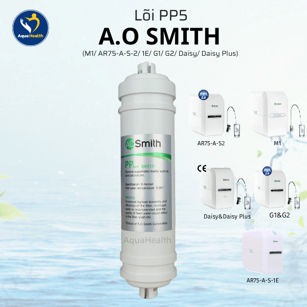 Bộ 5 Lõi Lọc Nước A.O Smith (M1/AR75-A-S-2/1E/G1/G2/Daisy/Daisy Plus)