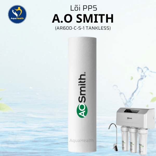 Bộ Lõi Lọc Nước A.O Smith AR600-C-S-1 (TANKLESS)