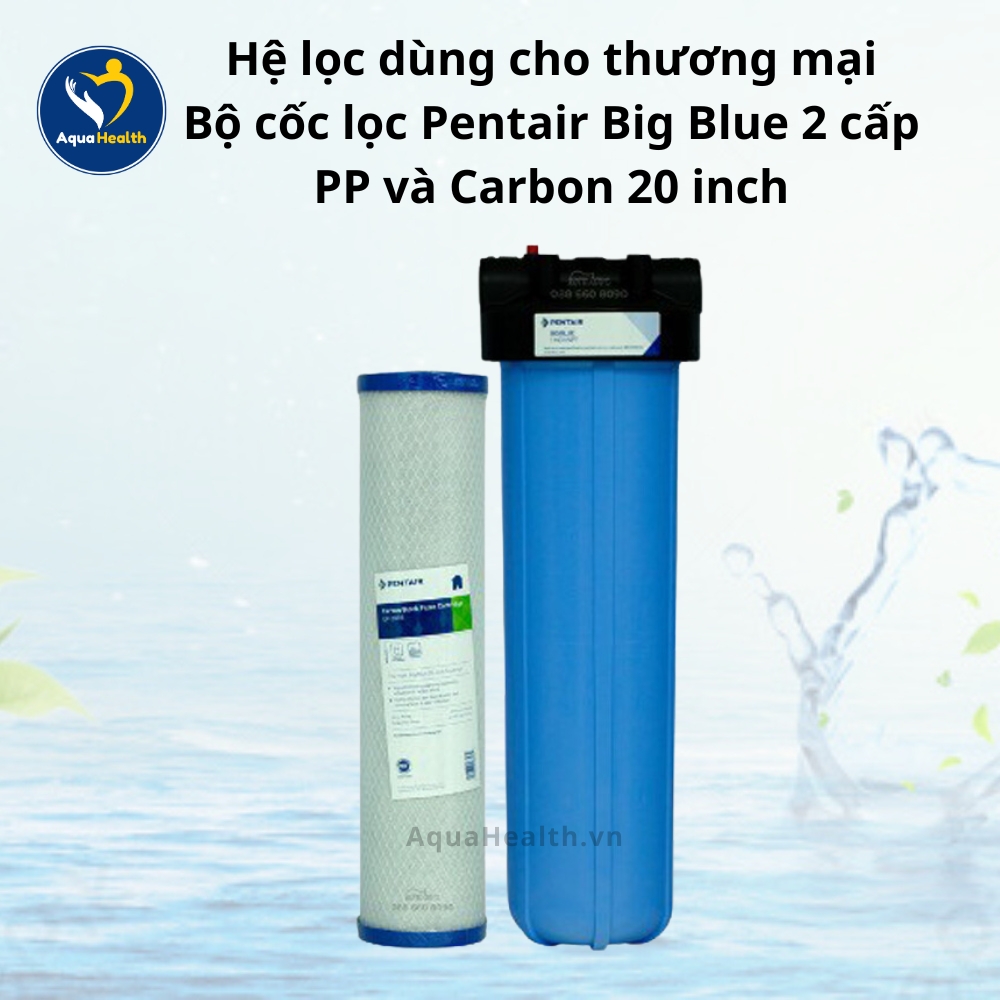 Bộ Cốc Lọc Pentair Bigblue 2 cấp PP và Carbon 20 inch - Hệ lọc dùng cho thương mại