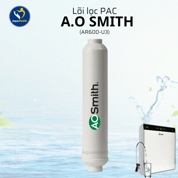 Bộ Lõi Lọc Nước A.O Smith AR600-U3