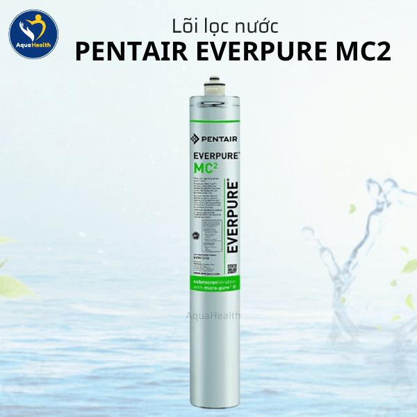 Lõi Lọc Nước Pentair Everpure MC2