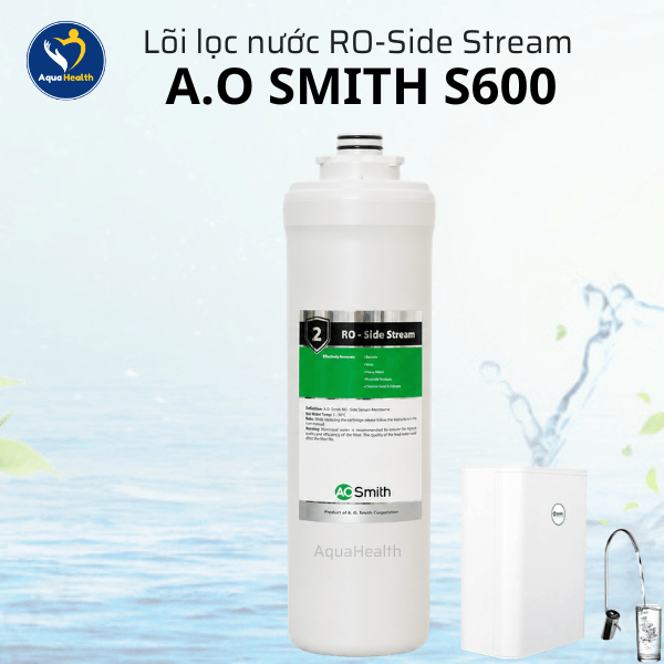 Bộ Lõi Lọc Nước A.O Smith S600