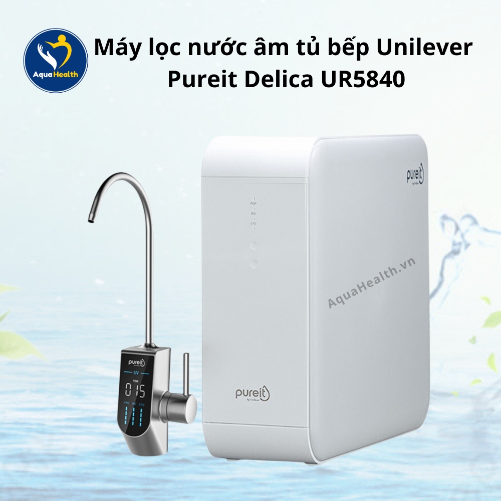 Máy Lọc Nước Uống Unilever Pureit Delica UR5840