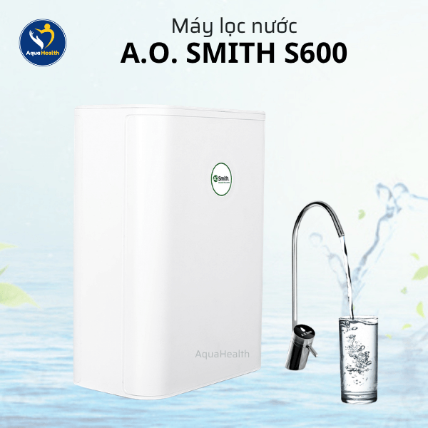 Máy Lọc Nước A.O Smith S600 - Thiết Kế Âm Tủ Và Để Bàn