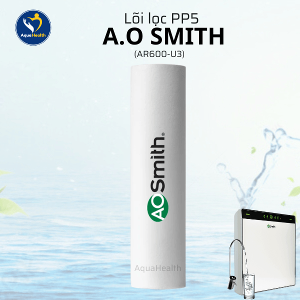 Bộ Lõi Lọc Nước A.O Smith AR600-U3