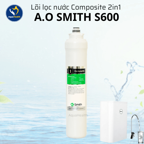 Bộ Lõi Lọc Nước A.O Smith S600