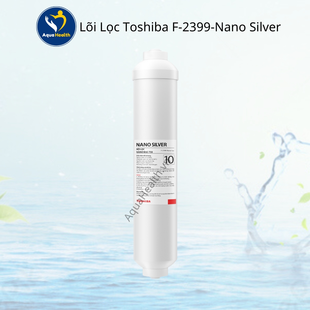 Lõi lọc Toshiba F-2399-Nano bạc-T33 - Lõi số 10