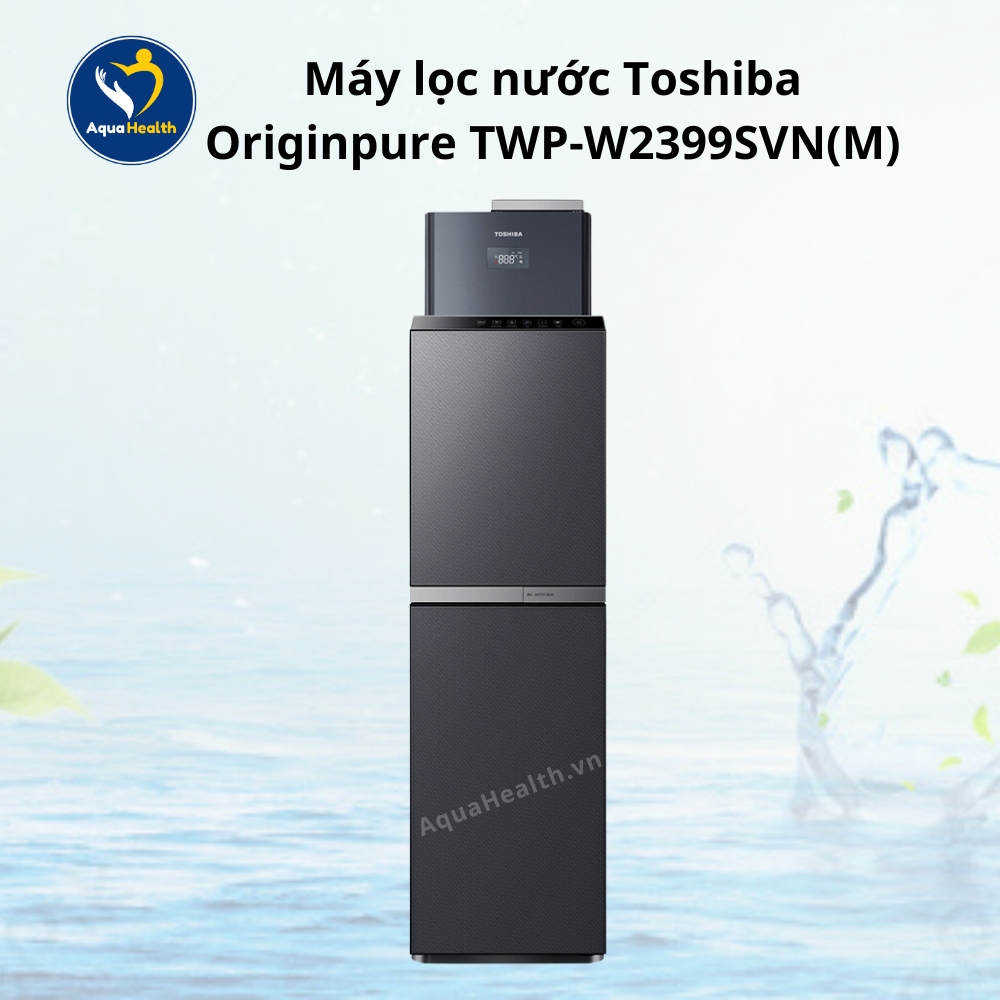 Máy Lọc Nước Toshiba Originpure TWP-W2399SVN(M)