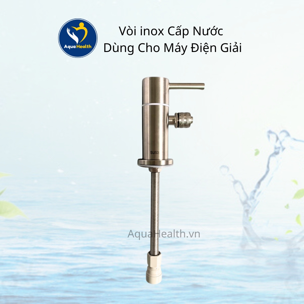 Vòi Inox Cấp Nước Đầu Vào Máy Lọc Nước Ion Kiềm Kangen