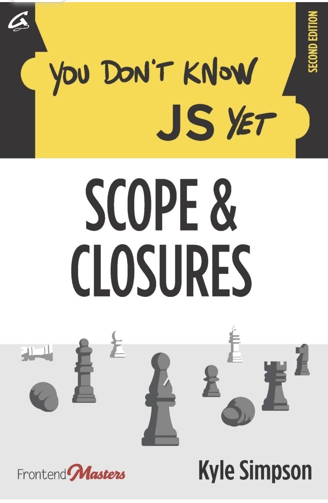 You don't know JS: Scope & Closures