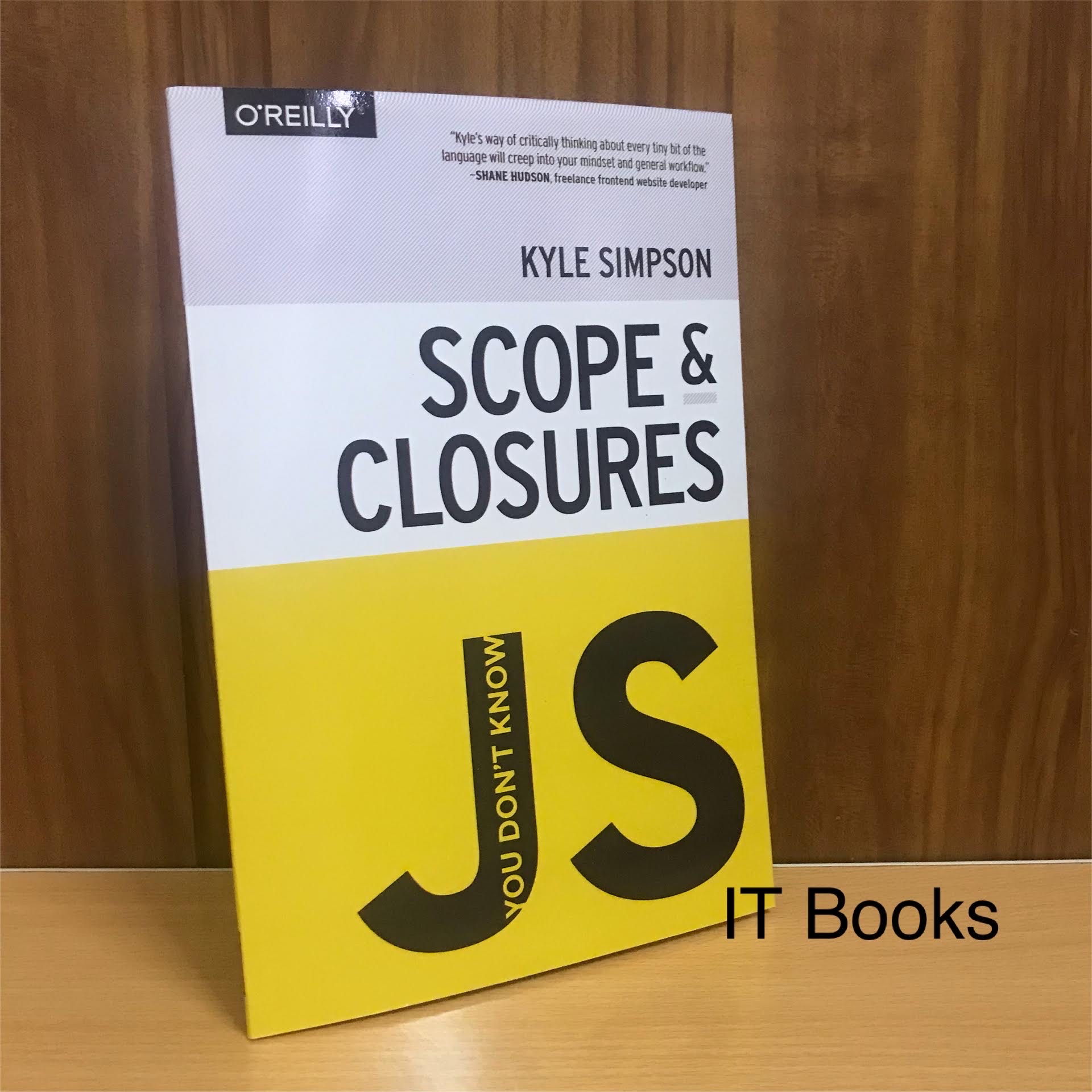 You don't know JS: Scope & Closures
