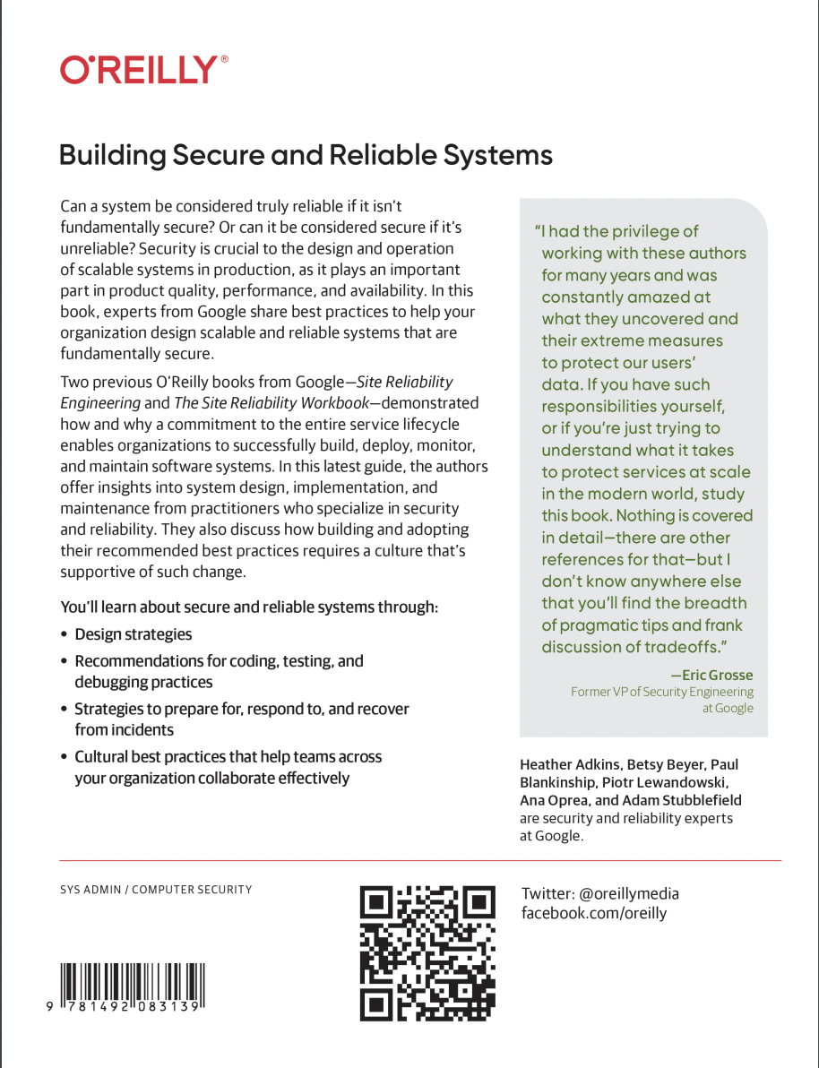 Building Secure and Reliable Systems