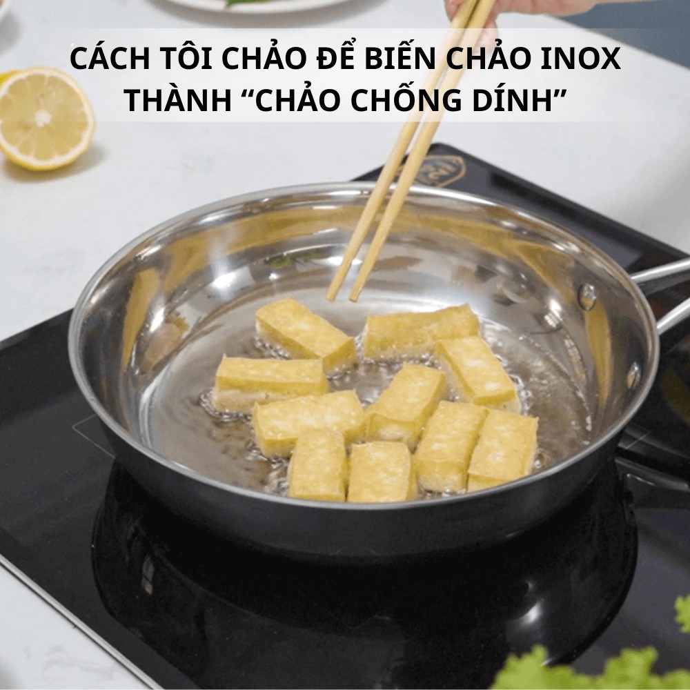 CÁCH TÔI CHẢO INOX KHÔNG PHỦ CHỐNG DÍNH THÀNH CHẢO "CHỐNG DÍNH" - BÍ QUYẾT ĐƠN GIẢN TẠI NHÀ