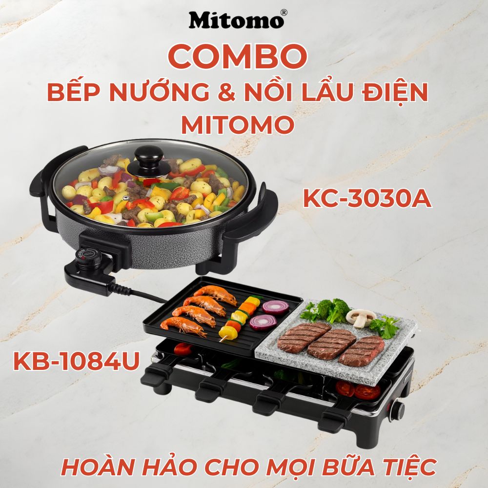 COMBO BẾP NƯỚNG VÀ NỒI LẨU ĐIỆN MITOMO - HOÀN HẢO CHO MỌI BỮA TIỆC