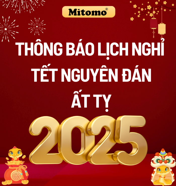LỊCH NGHỈ TẾT NGUYÊN ĐÁN ẤT TỴ 2025 CÔNG TY MITOMO VIỆT NAM