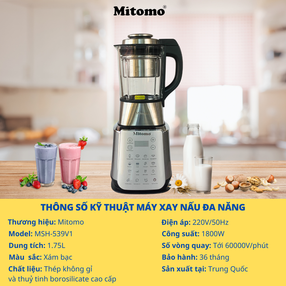 Máy Làm Sữa Hạt Và Xay Nấu Đa Năng Mitomo MSH-539V1, Công Suất 1800W, Bền Bỉ