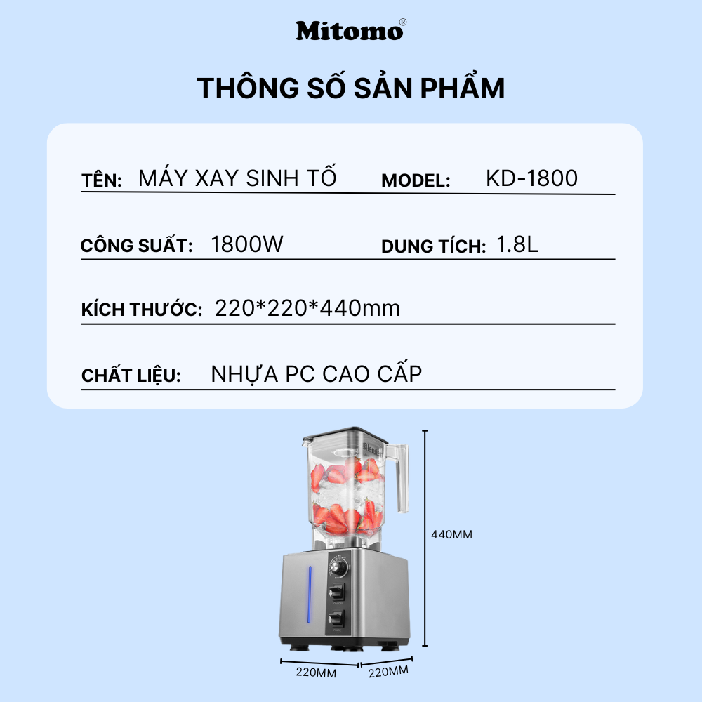 Máy xay sinh tố chuyên dụng Mitomo KD-1800