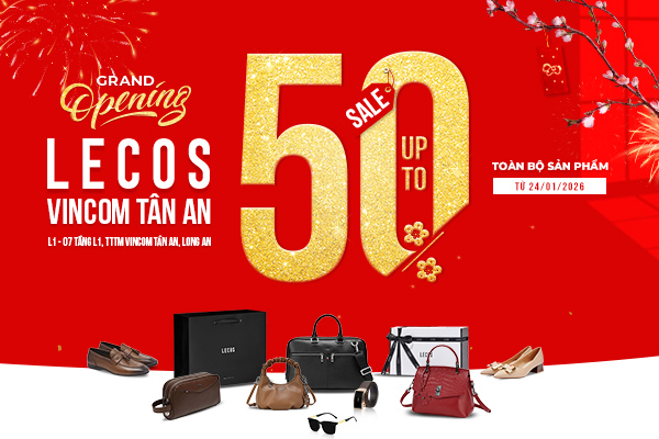 GRAND OPENING | LECOS & ELLY VINCOM TÂN AN | SALE UP TO 50% – TOÀN BỘ SẢN PHẨM