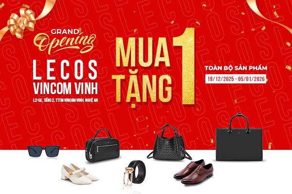GRAND OPENING | LECOS & ELLY VINCOM VINH | MUA 1 TẶNG 1 – TOÀN BỘ SẢN PHẨM