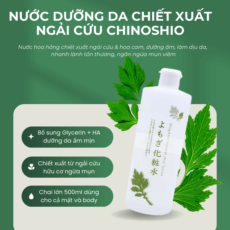 Nước dưỡng da chiết xuất ngải cứu Chinoshio 500ml
