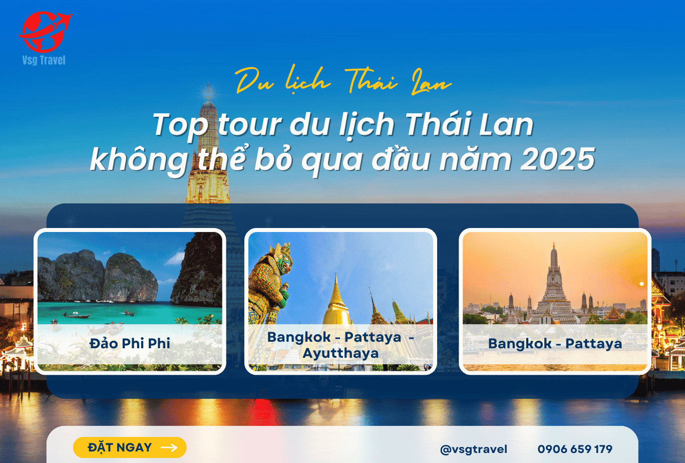Top 4 tour du lịch Thái Lan giá rẻ, hấp dẫn dịp đầu năm 2025