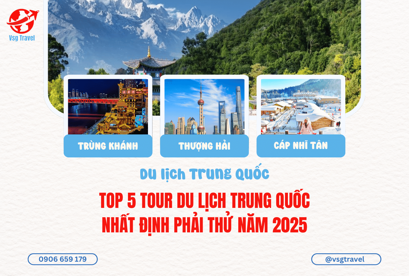 Top 5 tour du lịch Trung Quốc VSG travel