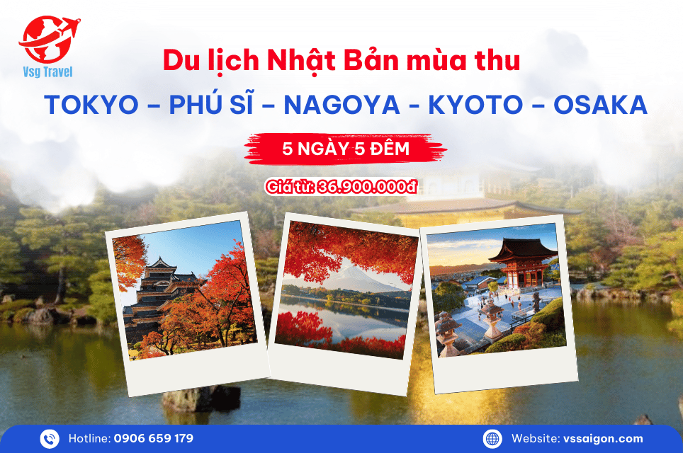 Du lịch Nhật Bản mùa thu: TOKYO – PHÚ SĨ - NAGOYA - KYOTO – OSAKA 5 Ngày 5 Đêm từ Tp.HCM
