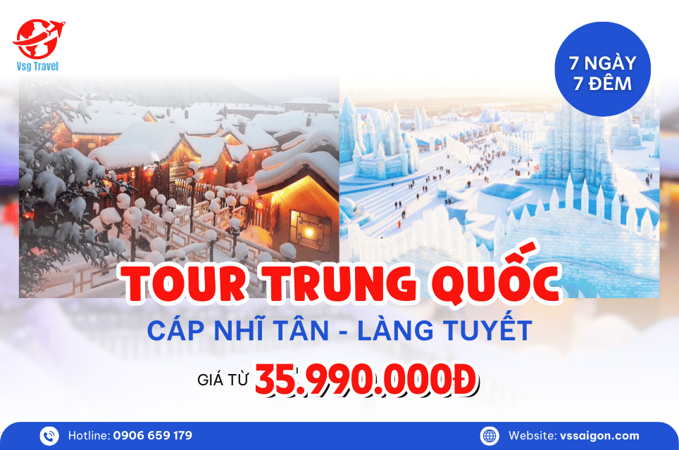 Tour Trung Quốc: Cáp Nhĩ Tân - Làng Tuyết 7 Ngày 7 Đêm