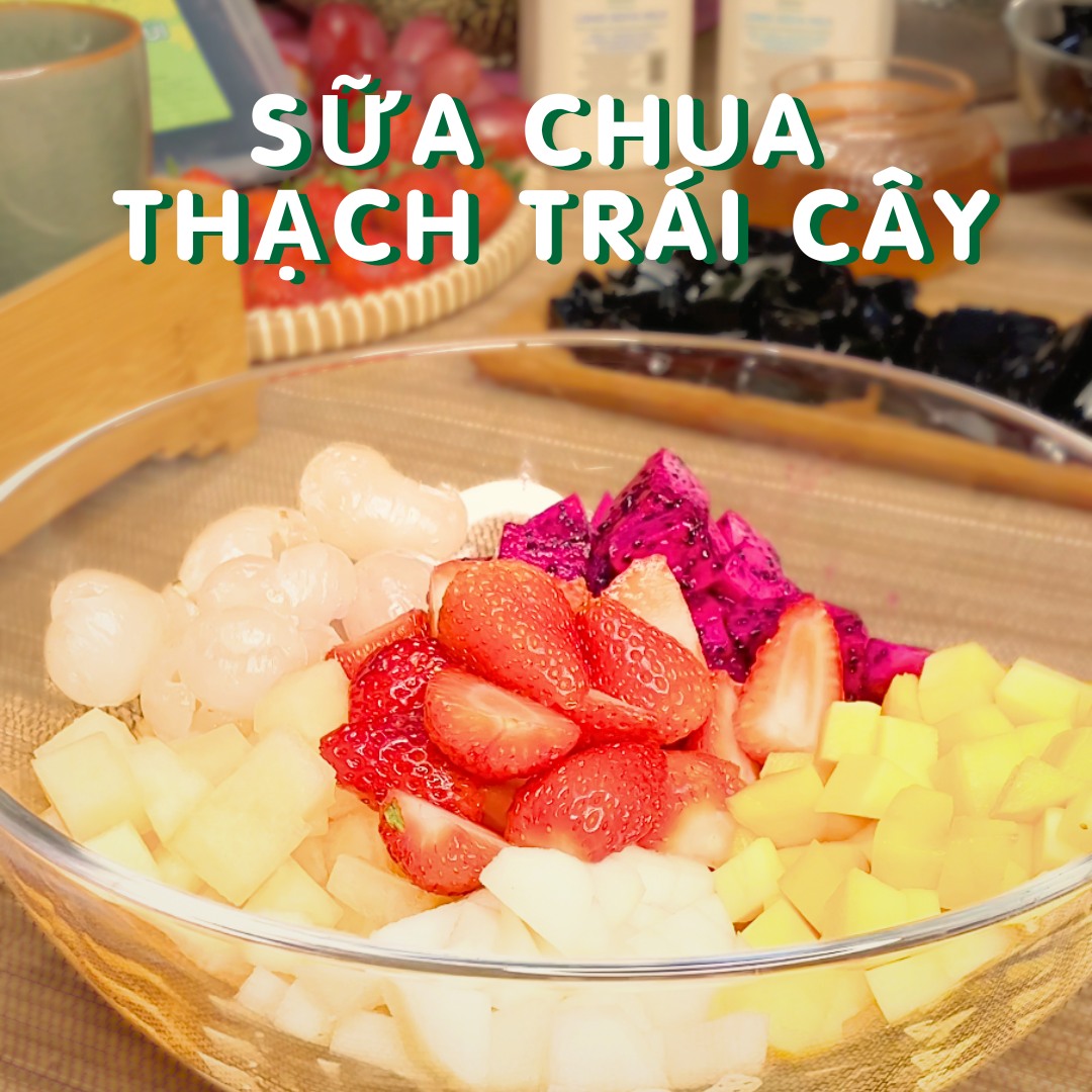 Sữa chua thạch trái cây - Healthy tươi mát