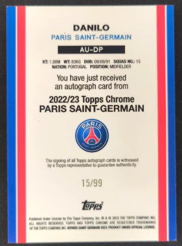 DANILO ON CARD AUTO TOPPS PSG SET CHROME TLO