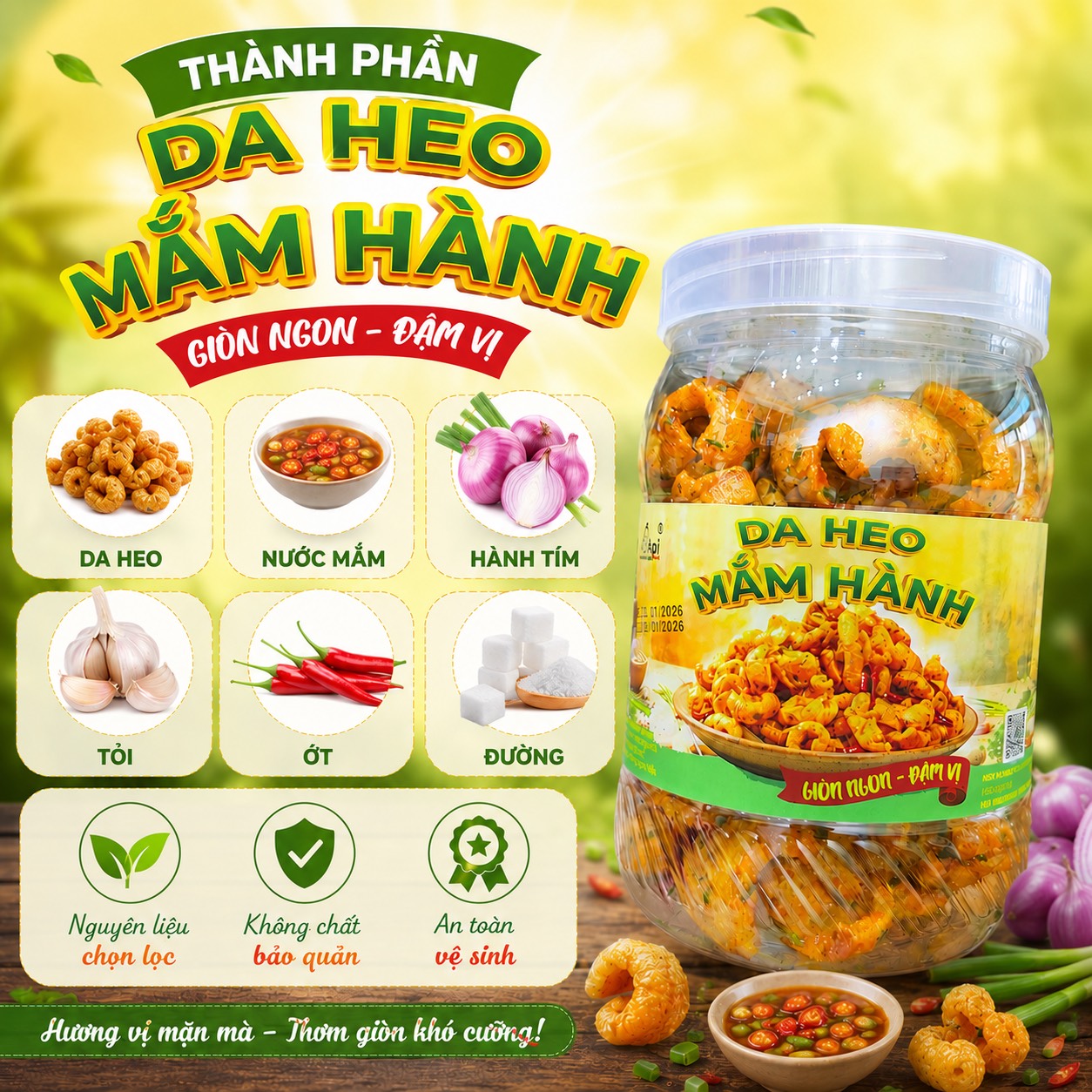 Da Heo Lắc Mắm Hành Giòn Rụm 250gr