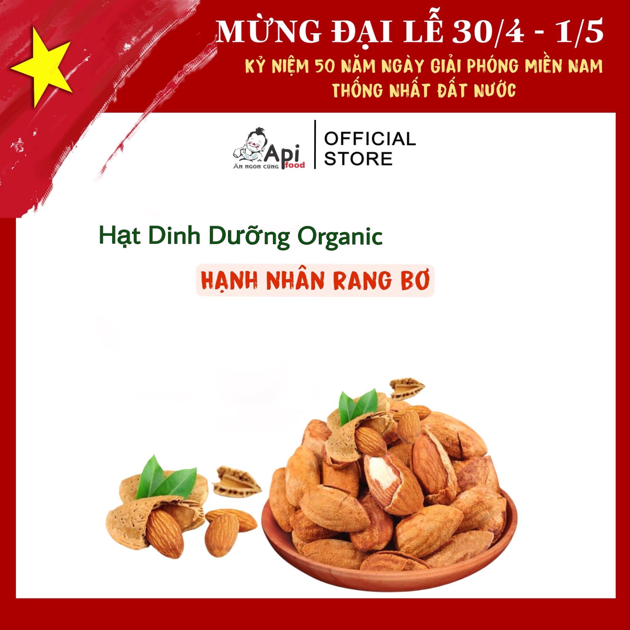 Hạt Hạnh Nhân Rang Bơ USA Vỏ Mỏng Api Food - Hạt Dinh Dưỡng - Nuts, Ăn Vặt
