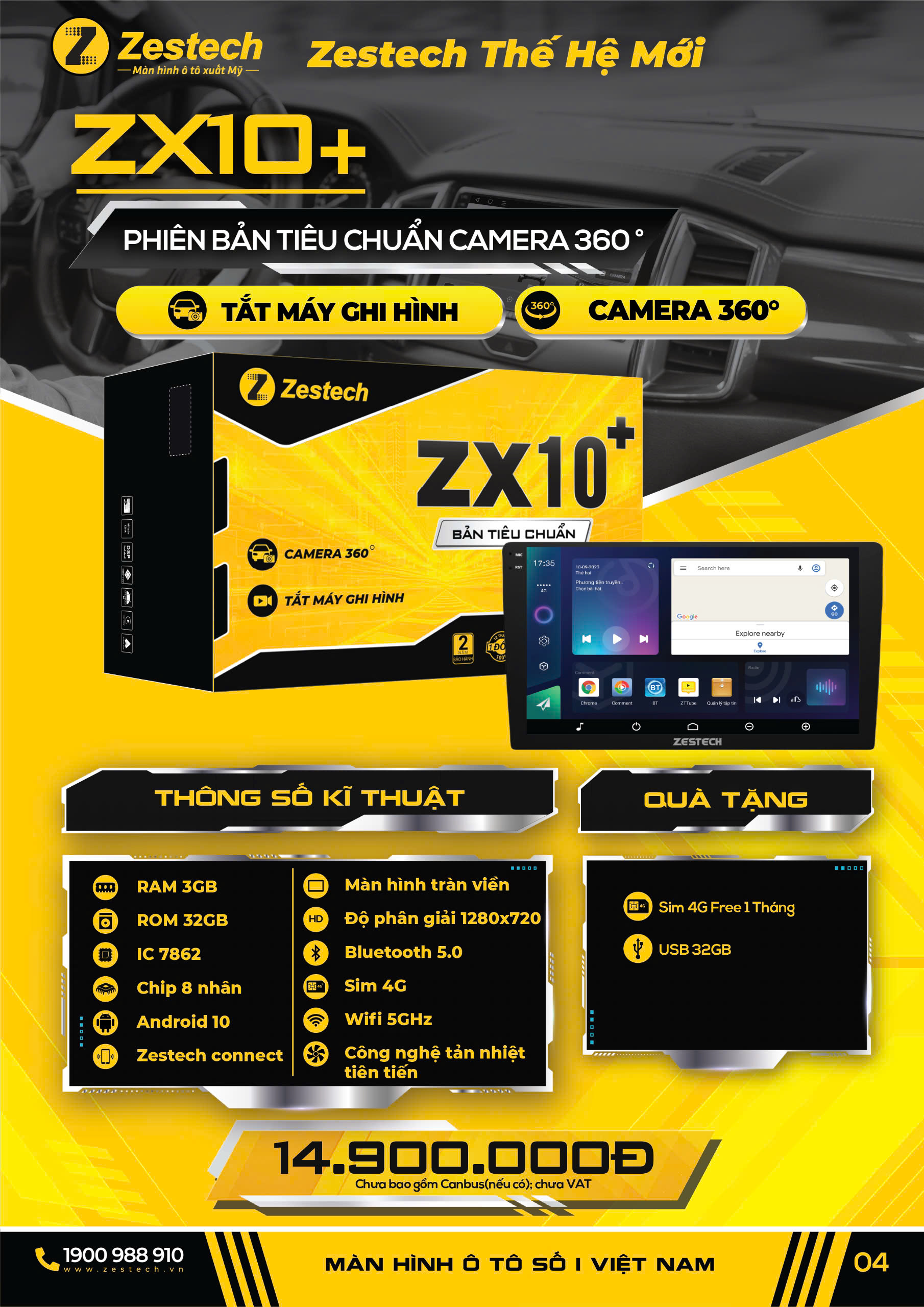 Màn Hình Android Zestech ZX10+ Có 360 Bản Tiêu Chuẩn