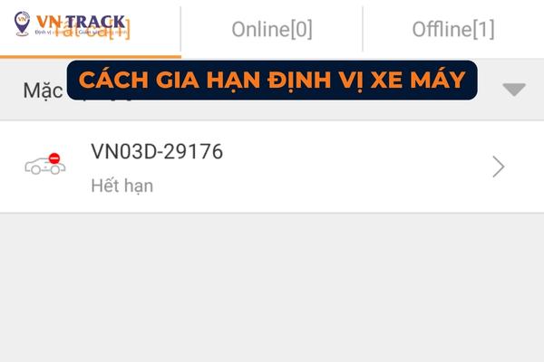 Hướng dẫn cách gia hạn định vị xe máy chi tiết từ A-Z