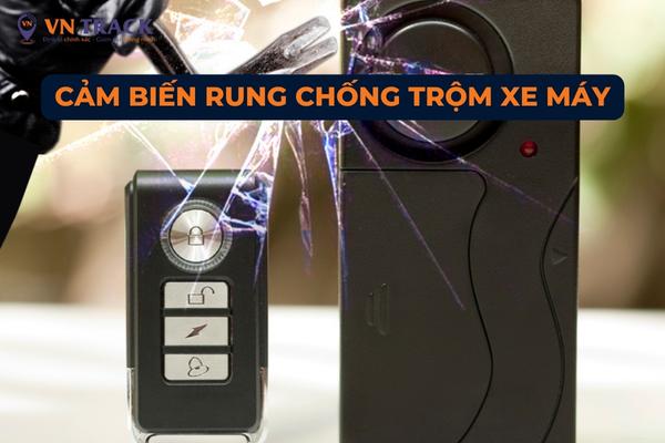 Tất tần tật về cách chọn cảm biến rung chống trộm xe máy