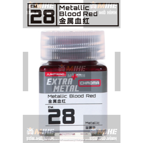 SƠN MÔ HÌNH JUMPWIND - MÀU KIM LOẠI EXTRA METAL CHROMA 18ml EM21~EM32 - CHUYÊN DỤNG CHO GUNDAM, FIGURE MIKE SƠN MÔ HÌNH