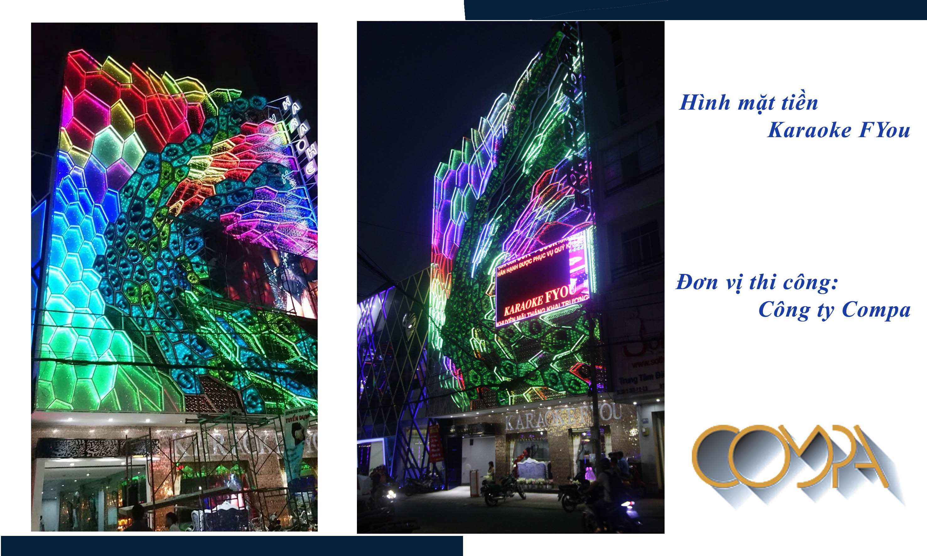 Hình ảnh thi công mặt tiền Karaoke FYou