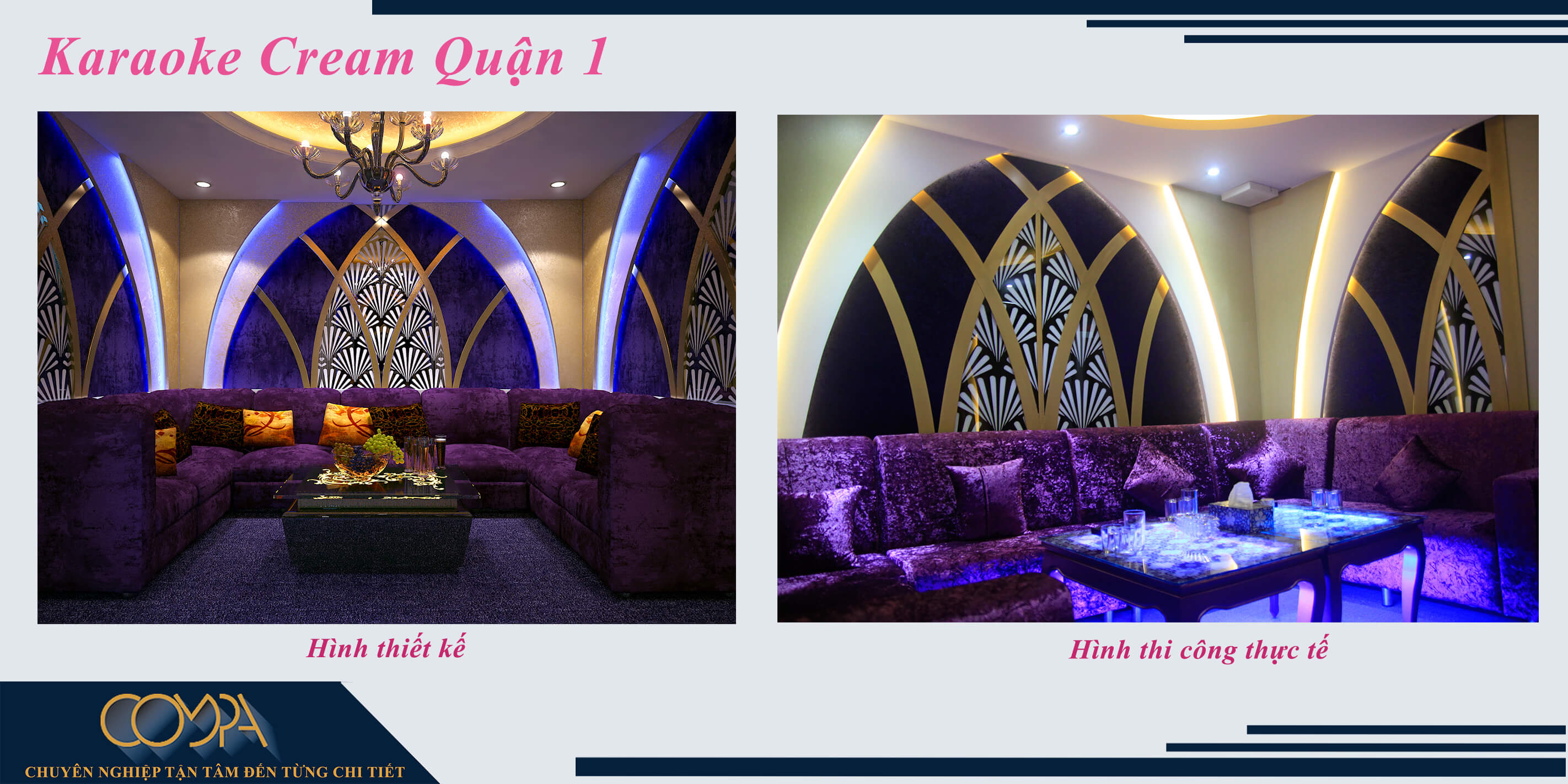 Hình ảnh thi công thực tế so với hình thiết kế của Karaoke Cream Quận 1