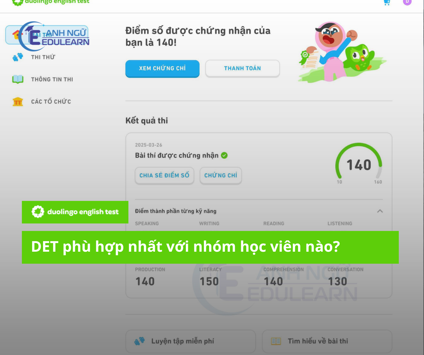 DET phù hợp nhất với nhóm học viên nào?