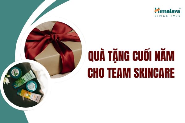 Quà tặng cuối năm cho team skincare: Nhỏ gọn nhưng dùng được mỗi ngày
