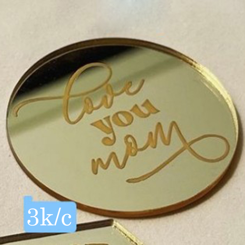 Topper mica tròn nhỏ Love you mom vàng (5cm)