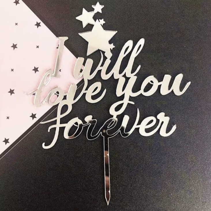 Topper mica I will love you forever + sao bạc