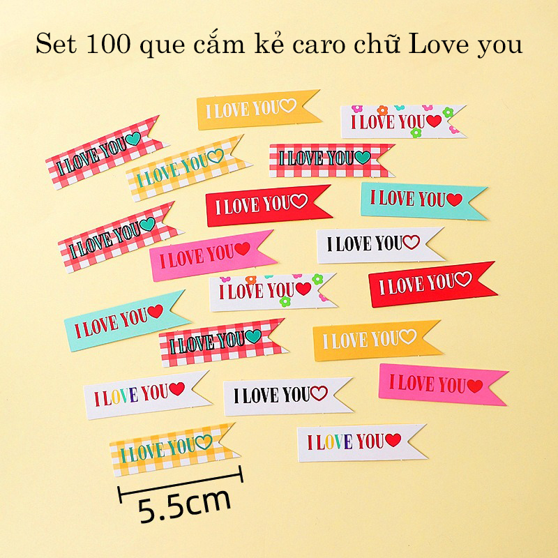 Set 100 que cắm kẻ caro chữ Love you (QCG)
