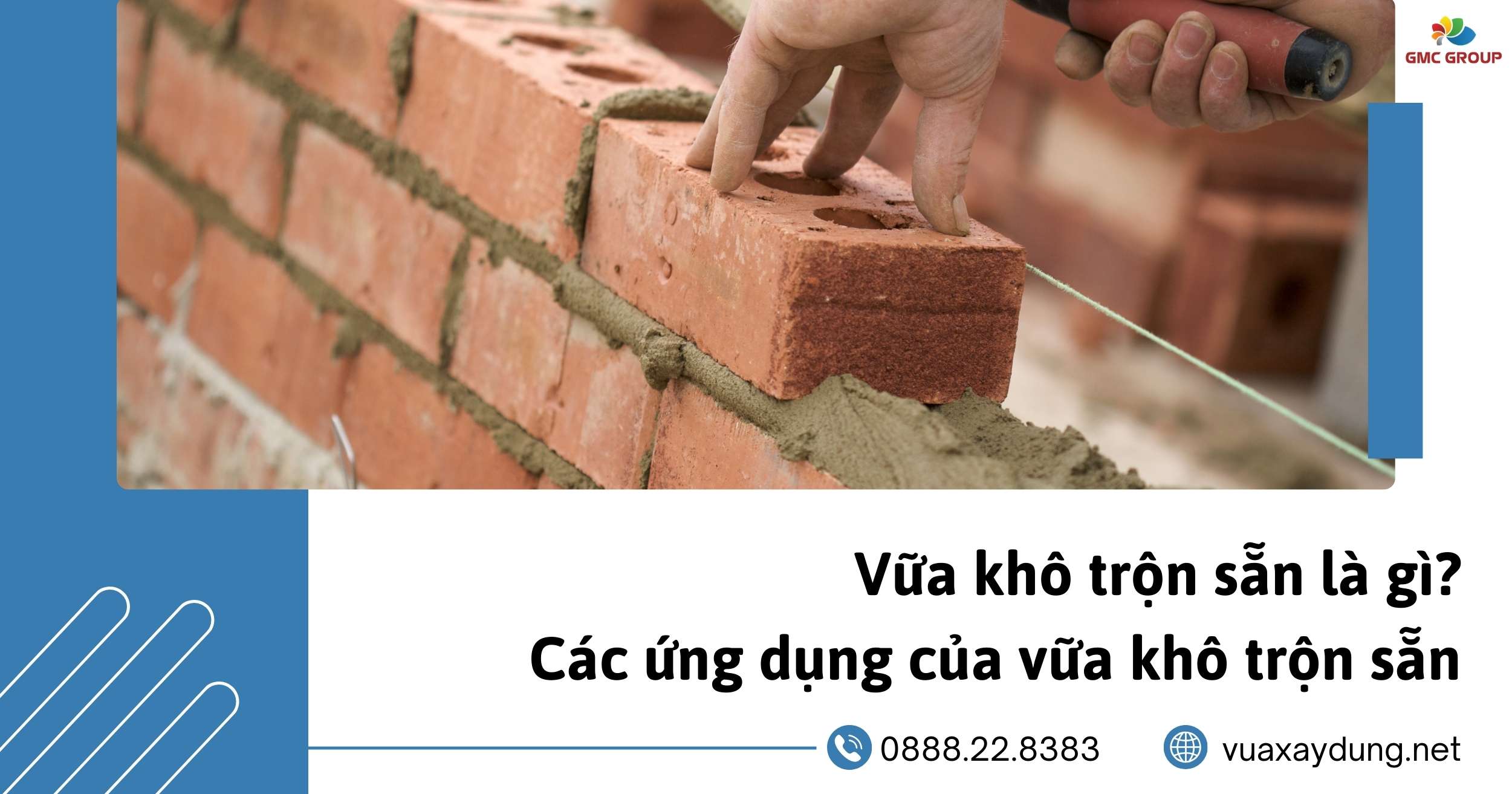 Vữa khô trộn sẵn là gì? Các ứng dụng của vữa khô trộn sẵn trong xây dựng hiện đại